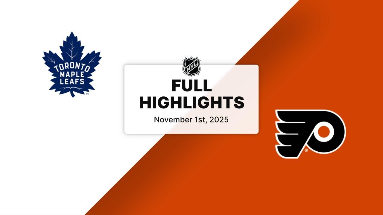 NHL Highlights | Maple Leafs vs. Flyers | November 01, 2025