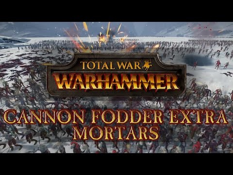 Total War: Warhammer - Cannon Fodder Extra: Zombie Horde vs Mortars!
