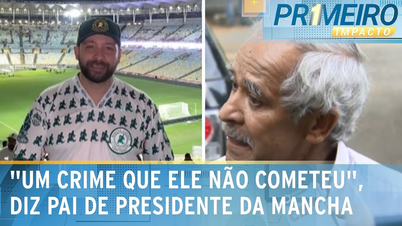 Pai de presidente da Mancha Verde chora e defende filho de acusações | Primeiro Impacto (01/11/24)