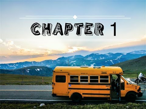 USA SCHOOL BUS ROADTRIP - CHAPTER 1