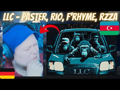 🇦🇿 LLC - Paster, F'Rhyme, RIO, RZZA | GERMAN Reaction