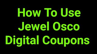 How To Use Jewel Osco Digital Coupons 