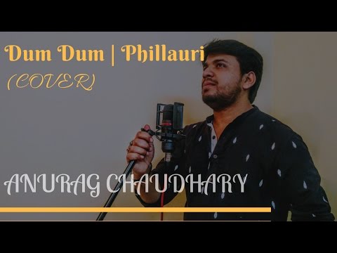 Dum Dum | Phillauri (Cover)