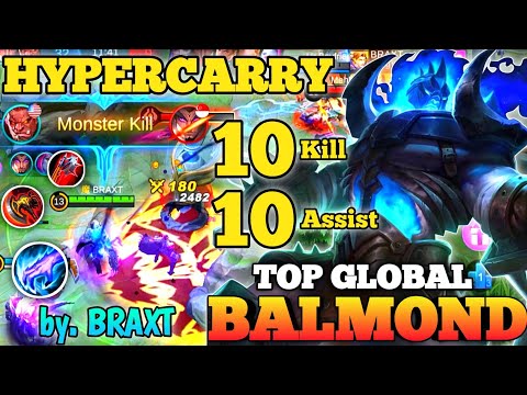 Balmond Hyper Carry Aggressive Gameplay !! Best Build 2021 | Top Global Balmond BRAXT ~ MLBB