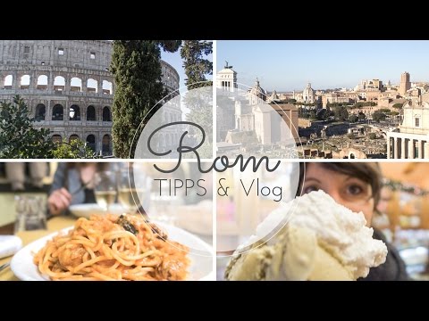 ROM für GENIESSER - TIPPS für den ersten Besuch I Travel Vlog