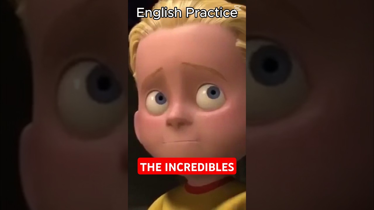 English Grammar Practice with The Incredibles #incredibles #movie #learnenglish