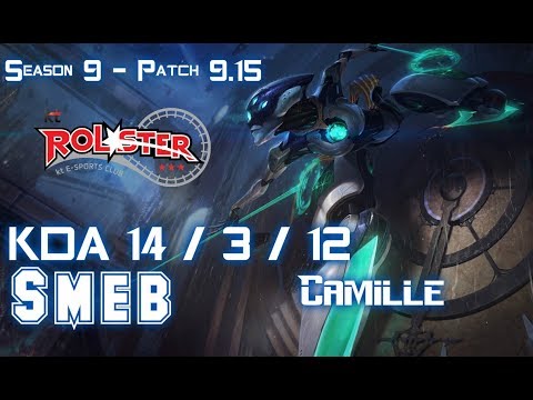 KT Smeb CAMILLE vs AKALI Top - Patch 9.15 KR Ranked