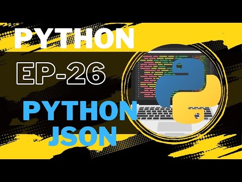 Python Course In Hindi Ep 26 Python Json