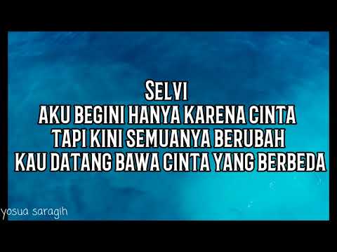 download lagu mp3 mp4 Lirik Selvi Aku Begini Karena Cinta, download lagu Lirik Selvi Aku Begini Karena Cinta gratis, unduh video klip Lirik Selvi Aku Begini Karena Cinta