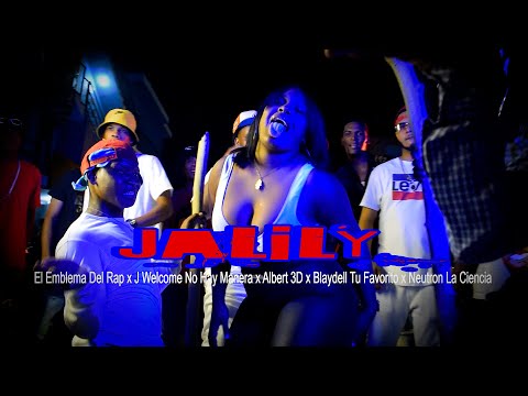 Jalily--El Emblema  x J Welcome No Hay Manera x Albert 3D x Blaydell Tu Favorito x Neutron