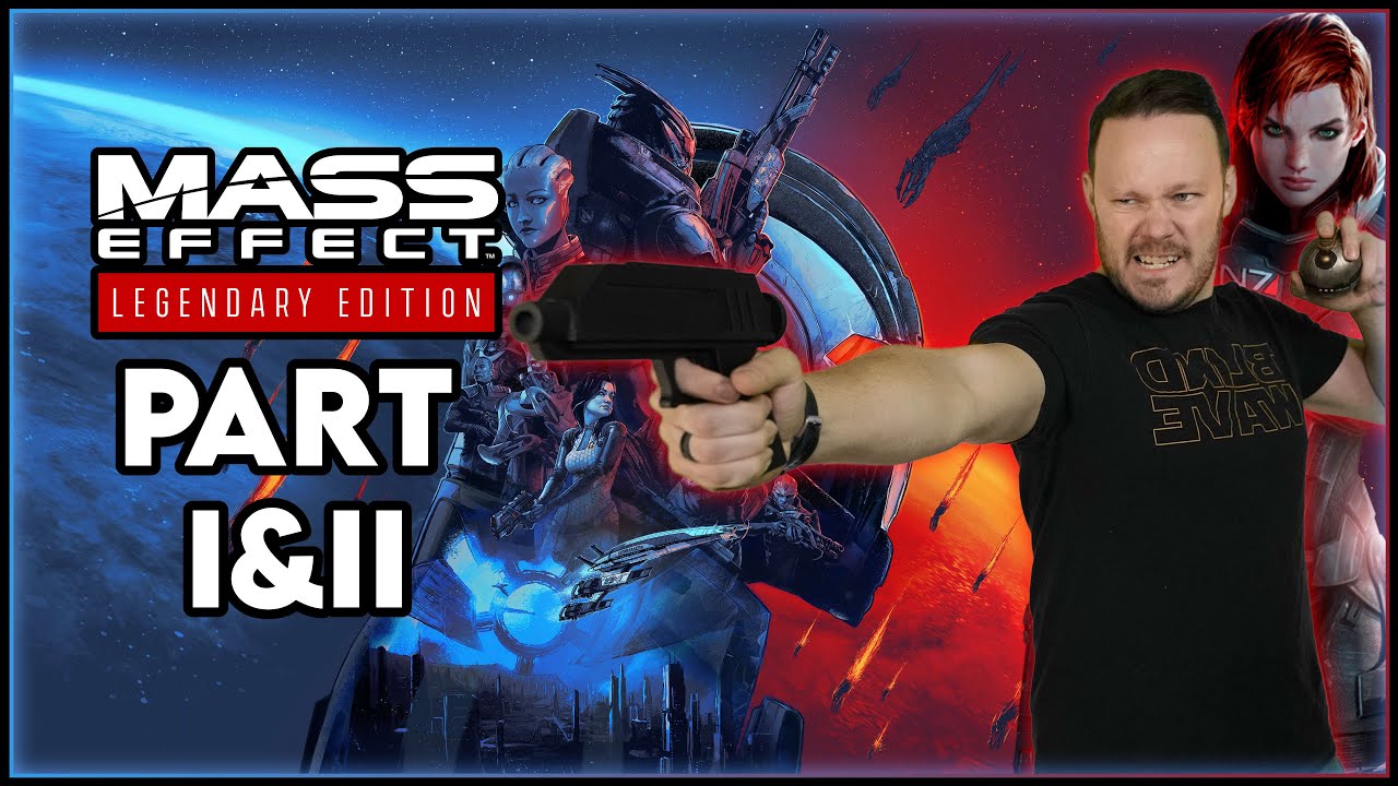 Aaron Plays - Mass Effect 1 - Full Stream #1 & #2
