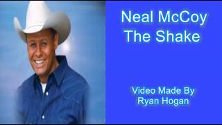 The Shake - Neal McCoy - Lyric Video