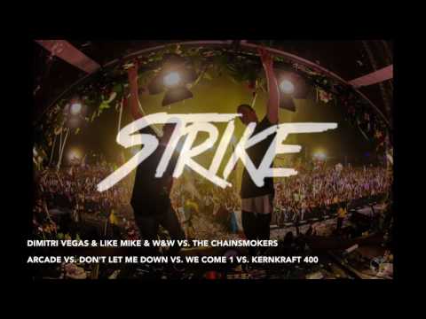 Dimitri Vegas & Like Mike vs. The Chainsmokers - Arcade vs. Don't Let Me Down vs. Kernkraft 400