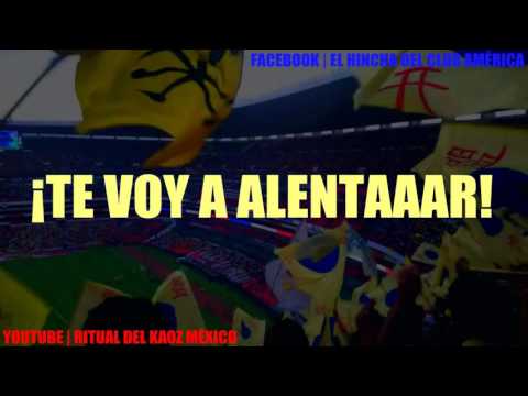 "Señores Soy Del Crema" Barra: Ritual Del Kaoz &bull; Club: América