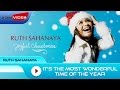 Ruth Sahanaya - It's the Most Wonderful Time of the Year (Feat Bob Tutupoly & Rio Sidik)