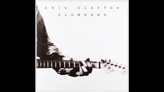Eric Clapton ~ Looking At The Rain ~ Slowhand  (Bonus Track)