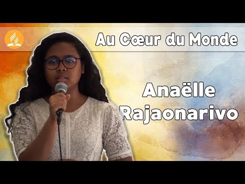 Au Cœur du Monde - Anaëlle Rajaonarivo