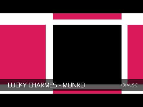 Lucky Charmes - Munro (OUT NOW!)