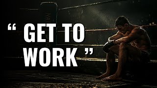 ROLL YOUR SLEEVES UP AND GET TO WORK (Motivational Video ft. Freddy Fri)