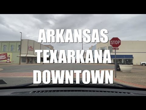 Driving Tour Arkansas Texarkana Downtown | A City Shared Between 2 States