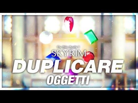 How to Duplicate Items - Skyrim ITA