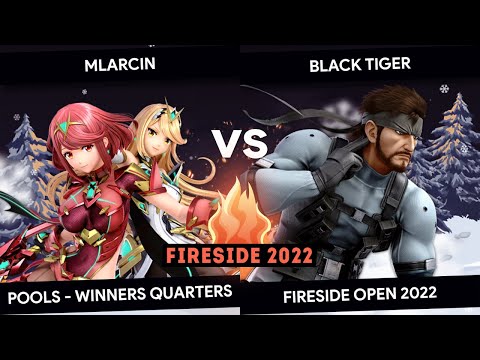 FIRESIDE OPEN 2022 - Mlarcin (Pyra & Mythra) vs Black Tiger (Snake) - Pools - Winners Quarters