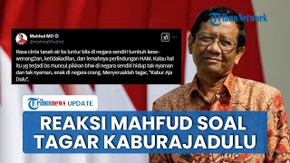 Video Komentar Mahfud soal Tren KaburAjaDulu: Rasa Cinta Tanah Air Bisa Luntur jika Negara Tak Adil
