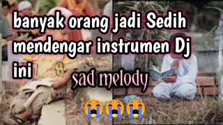 Download lagu dj melodi paling sedih sedunia full bass mp3