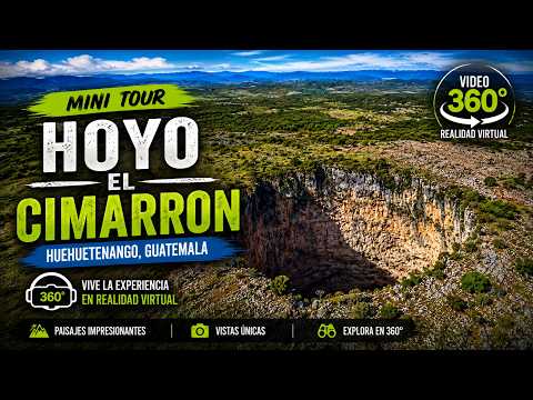 Mini tour de El Hoyo Cimarron en 360 vr, Huehuetenango