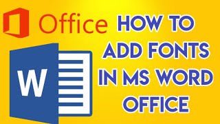 HOW TO ADD /INSTALL NEW FONT IN MICROSOFT WORD OFFICE 2019 /MS WORD OFFICE APPLICATION IN WINDOWS 10