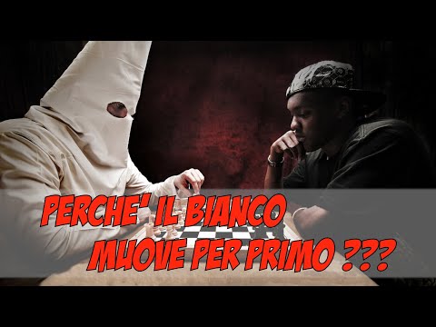 Scacchi - Perché il Bianco muove per Primo? - Excursus Storici