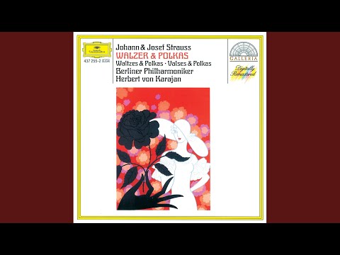 J. Strauss II: Annen-Polka, Op. 117 (Recorded 1966)