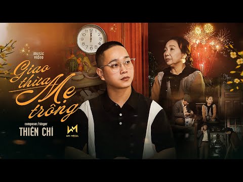 Giao thừa mẹ trông - Thiên Chí