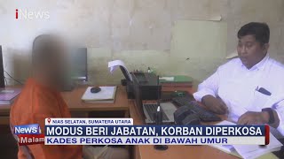 Download lagu Modus Beri Jabatan, Kades di Nias Selatan Perkosa Anak di Bawah Umur #iNewsMalam 24/02 mp3 Download lagu Modus Beri Jabatan, Kades di Nias Selatan Perkosa Anak di Bawah Umur #iNewsMalam 24/02 mp3