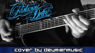 Parkway Drive - Carrion - Guitar Cover (Playthrough) [HD]