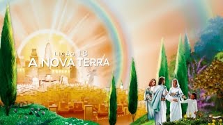Bíblia Fácil Apocalipse - Lição 18: A Nova Terra  (15° Temporada)