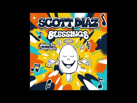 Scott Diaz - Blessings
