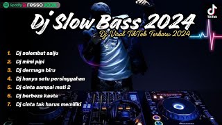Download lagu Dj selembut salju DJ slow bass Viral Tik Tok FULL ALBUM 2024 mp3 Download lagu Dj selembut salju DJ slow bass Viral Tik Tok FULL ALBUM 2024 mp3