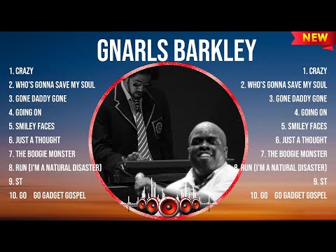 Gnarls Barkley Greatest Hits 2024Collection - Top 10 Hits Playlist Of All Time
