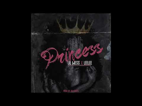 Lil Wess x LeeLee - Princess (Produced by Kbeats)