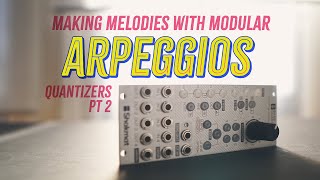 Video thumbnail for Melody in Eurorack Using Arpeggios and Quantizers – So Good! – Quantizers Part 2 with Bard Quartet by Turbo Tambourine