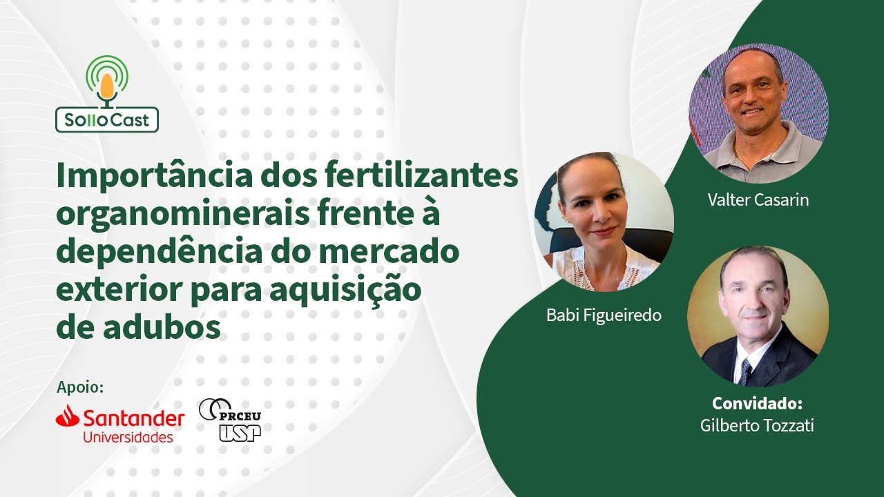 SolloCast #14 - Importância dos fertilizantes organominerais