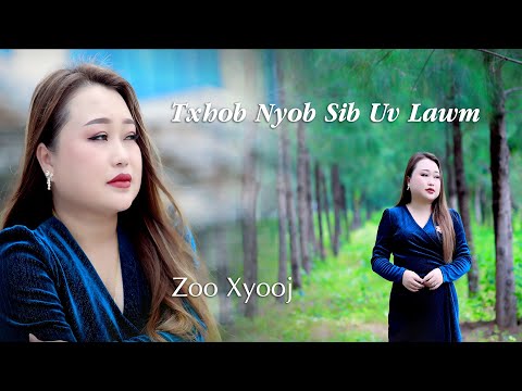 Zoo Xyooj Nkauj Tshiab : Txhob Nyb Sib Uv Lawm