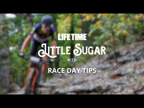 Life Time Little Sugar MTB | Race Day Tips with Rich Drew