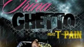New Trina Ft. T-Pain - Ghetto ( 2011 )