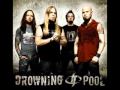 Drowning Pool - Paralyzed
