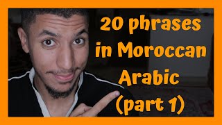 Moroccan Arabic: 20 Essential Moroccan Arabic Phrases to use today!