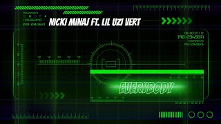 Nicki Minaj Ft. Lil Uzi Vert - Everybody ( Lyrics )