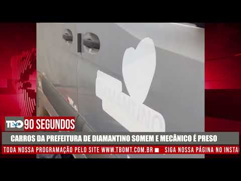 CARROS DA PREFEITURA DE DIAMANTINO SOMEM E MECÂNICO É PRESO