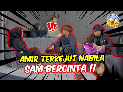 AMIR TERKEJUT NABILA & SAM BERCINTA !! - PRANK KANTOI PANGGIL SAYANG !